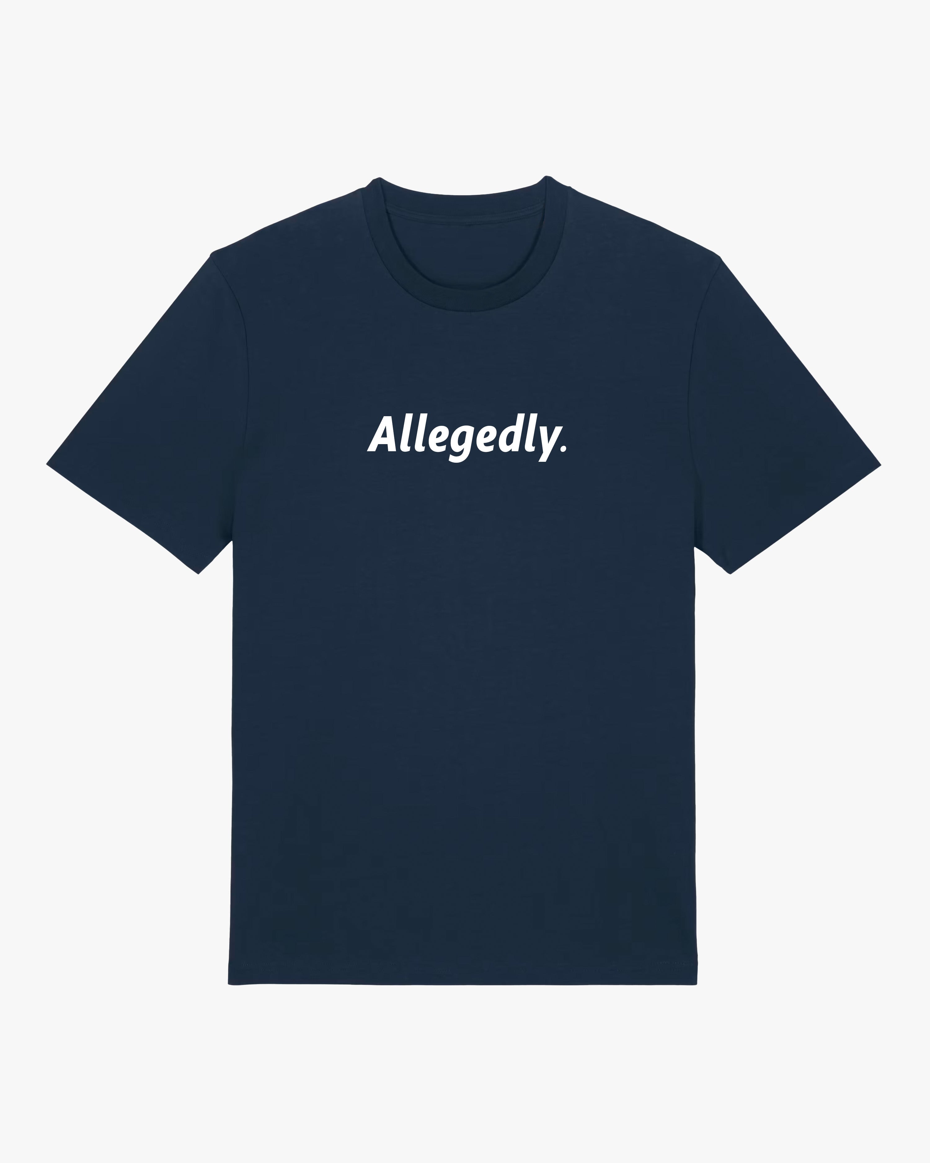 Allegedly Tee