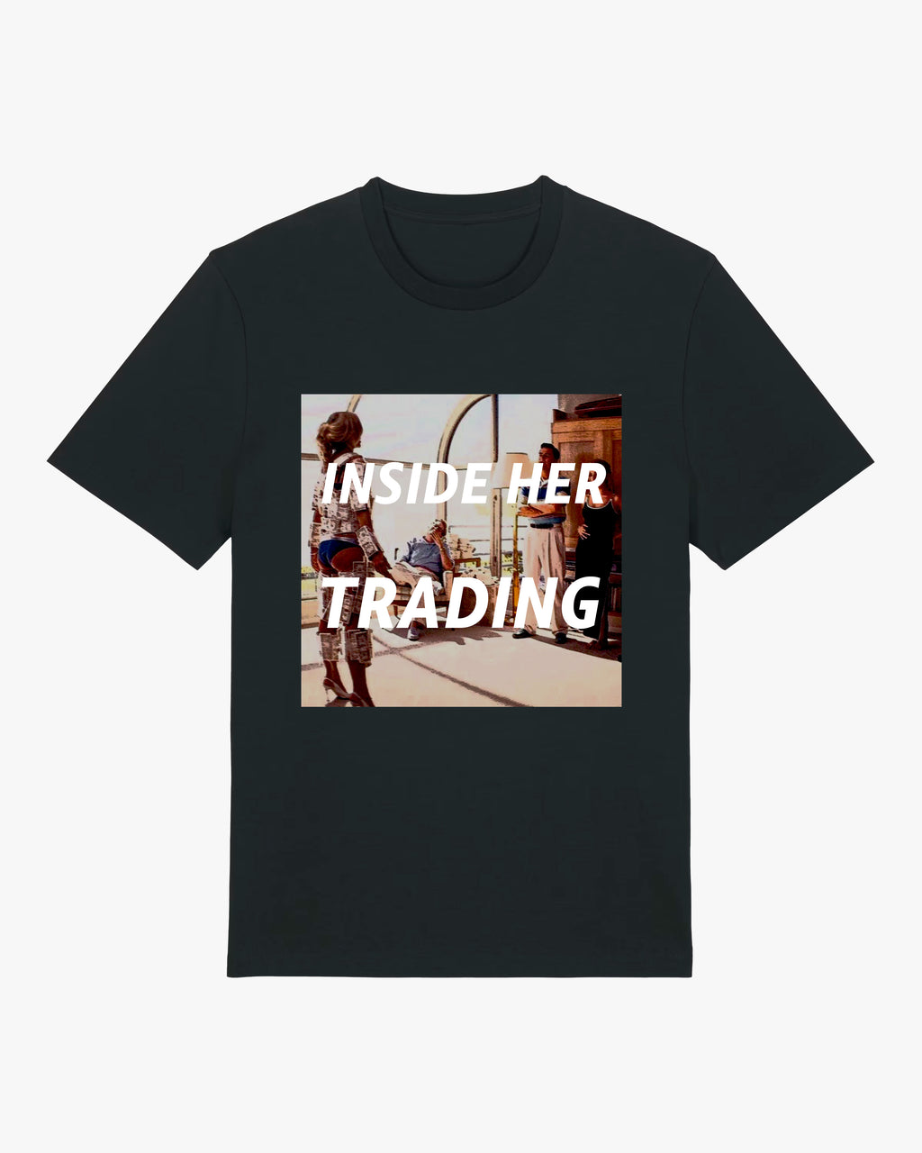 Inside her Trading Tee