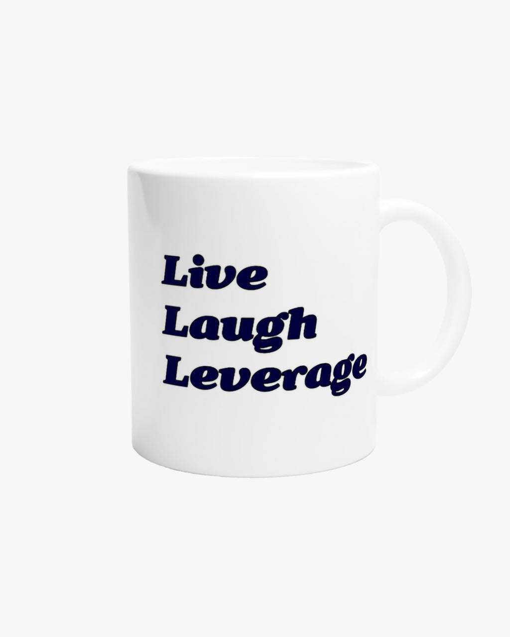 Live Laugh Leverage v2 mug