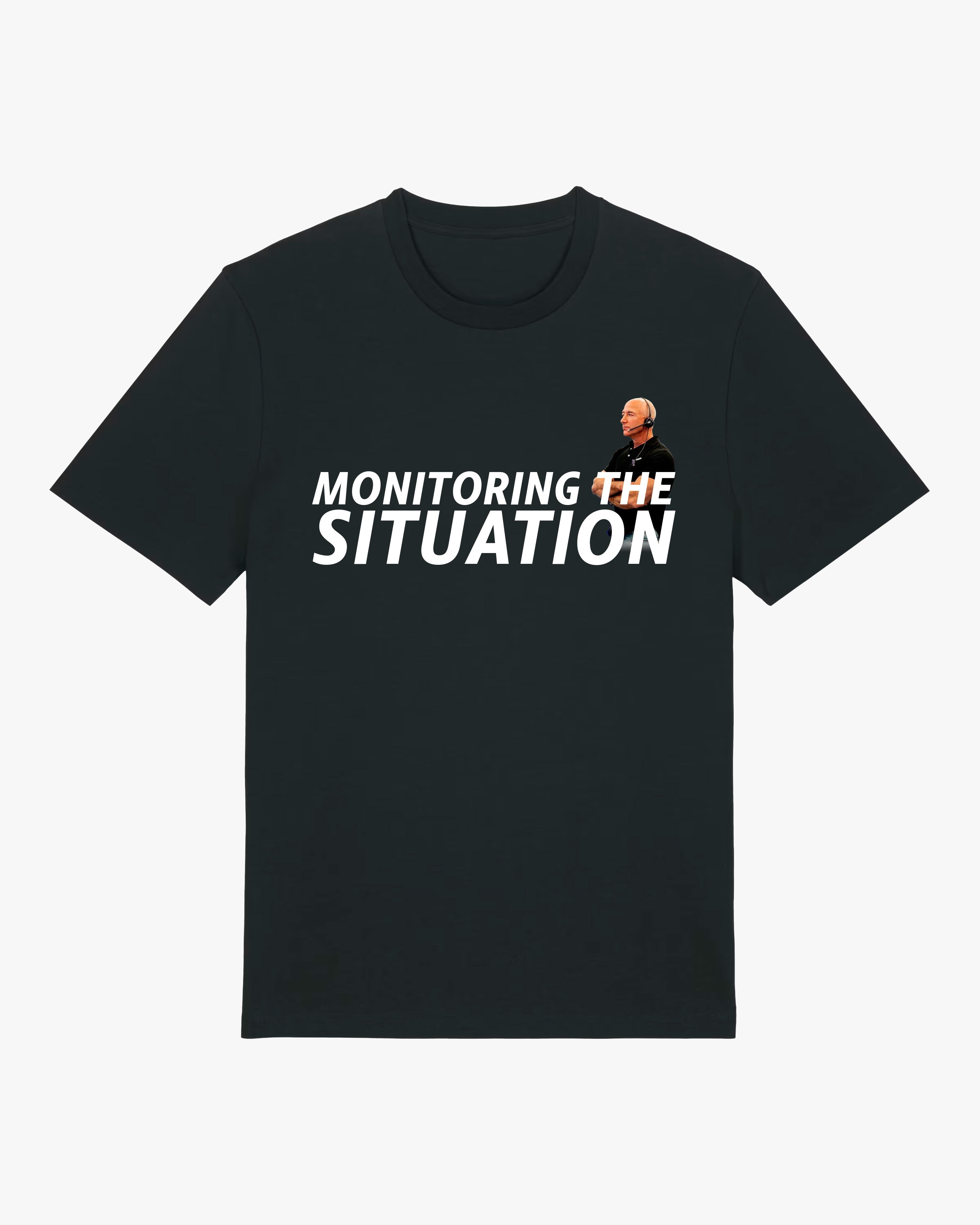 Monitoring the Situation Tee